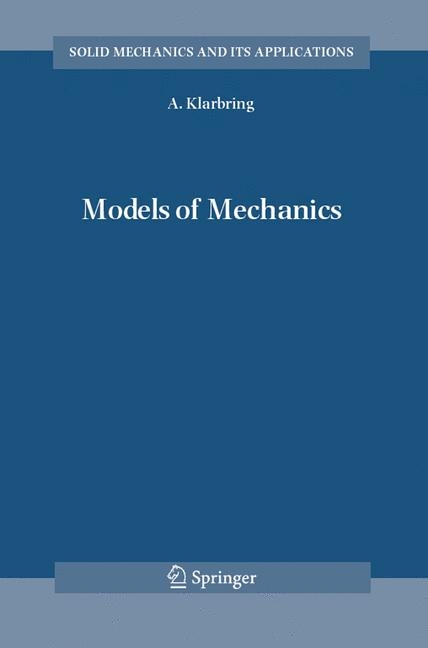 Models of Mechanics - A. Klarbring