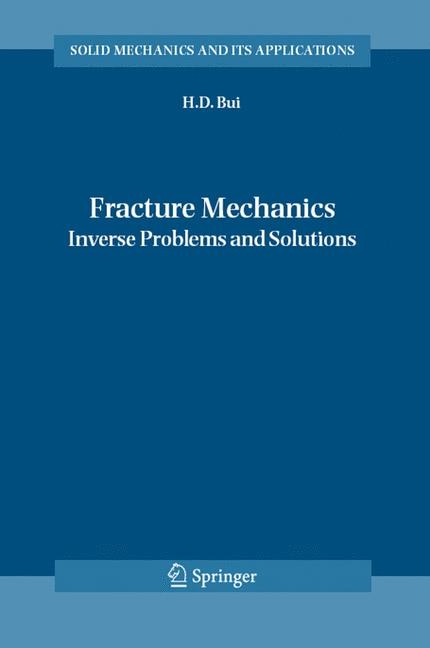 Fracture Mechanics - Huy Duong Bui