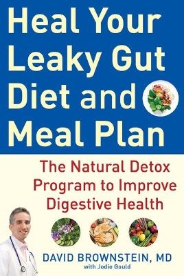 Heal Your Leaky Gut Diet and Food Plan
