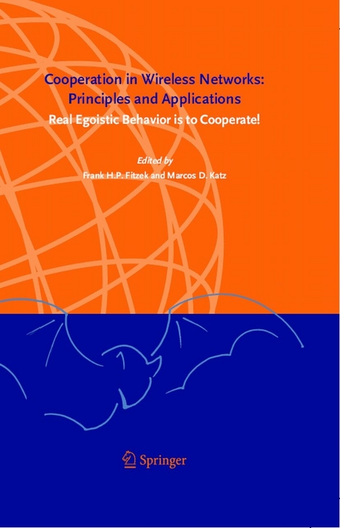 Cooperation in Wireless Networks: Principles and Applications - 
