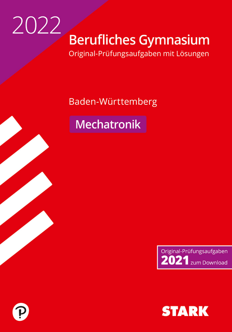 STARK Abiturpr&uuml;fung Berufliches Gymnasium 2022 - Mechatronik - BaW&uuml;