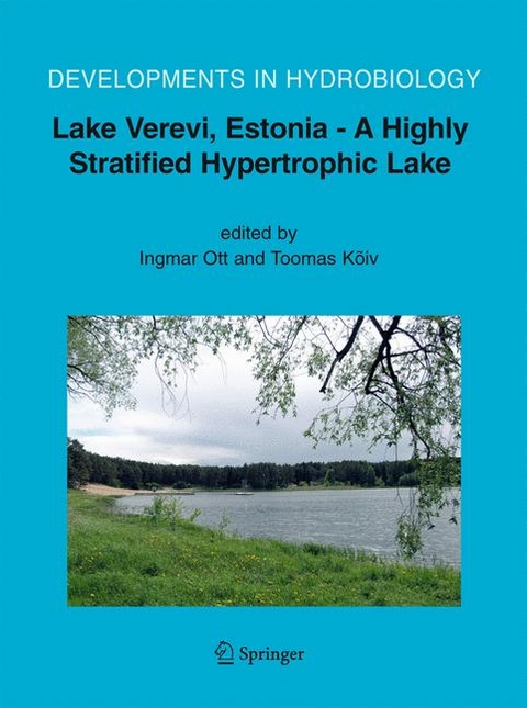 Lake Verevi, Estonia - A Highly Stratified Hypertrophic Lake - 