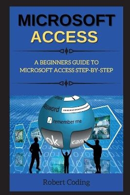 Microsoft Access - Robert Coding