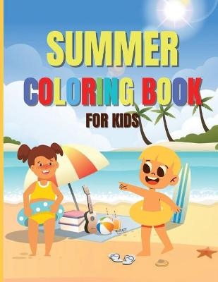Summer Coloring Book For Kids - O Claude