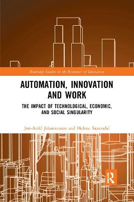 Automation, Innovation and Work