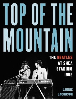 Top of the Mountain - Laurie Jacobson