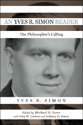 An Yves R. Simon Reader - Yves R. Simon