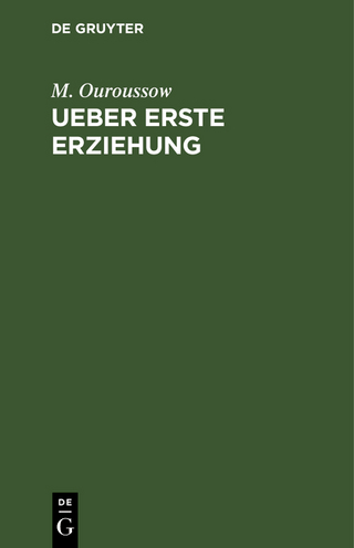 Ueber erste Erziehung