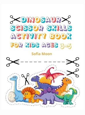 Dinosaur Scissor Skills Activity Book for Kids Ages 3-5