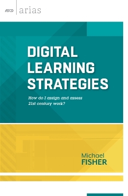 Digital Learning Strategies - Michael Fisher