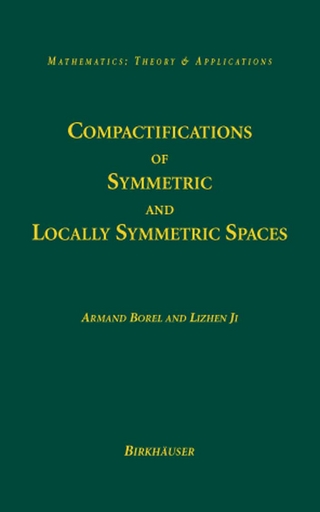 Compactifications of Symmetric and Locally Symmetric Spaces