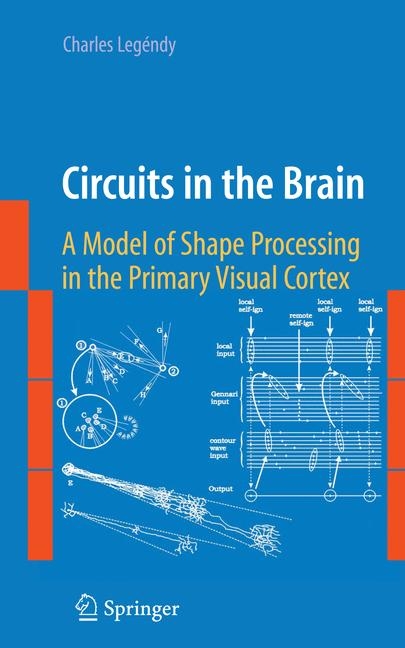 Circuits in the Brain - Charles Legéndy