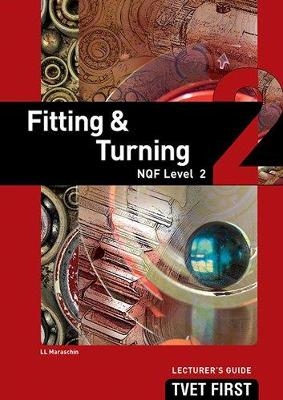 Fitting & Turning NQF2 Lecturer's Guide