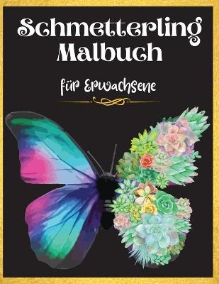 Schmetterling Malbuch f&uuml;r Erwachsene - Luxxury Publishing