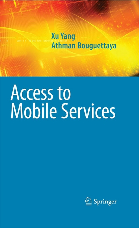Access to Mobile Services - Xu Yang, Athman Bouguettaya