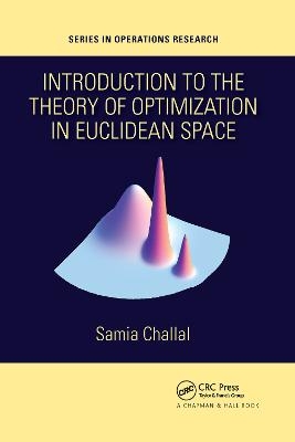 Introduction to the Theory of Optimization in Euclidean Space