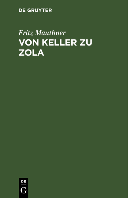 Von Keller zu Zola - Fritz Mauthner