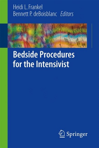 Bedside Procedures for the Intensivist