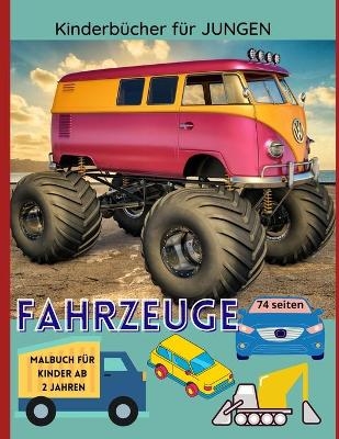 Fahrzeuge Kinderbücher für Jungen