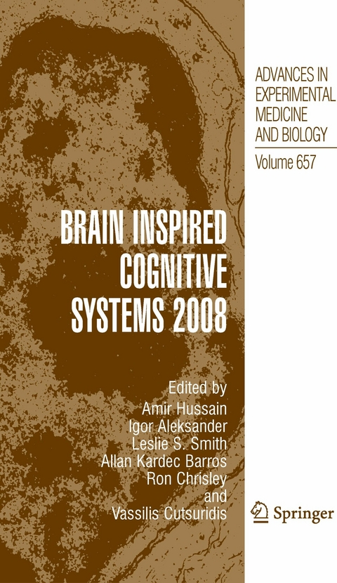Brain Inspired Cognitive Systems 2008 - 