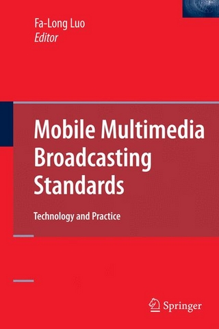 Mobile Multimedia Broadcasting Standards