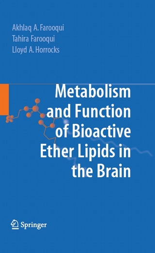 Metabolism and Functions of Bioactive Ether Lipids in the Brain