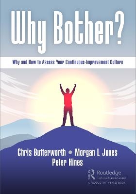 Why Bother? - Chris Butterworth, Morgan Jones, Peter Hines