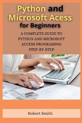 Python and Microsoft Access for Beginners