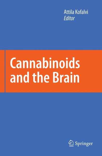Cannabinoids and the Brain - 