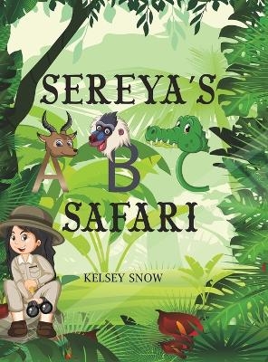 Sereya's ABC Safari - Kelsey Snow