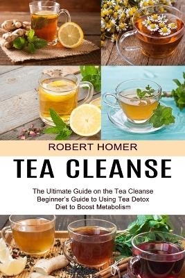 Tea Cleanse