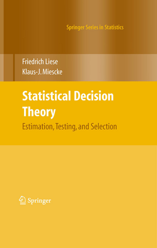Statistical Decision Theory