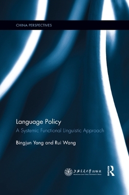 Language Policy - Bingjun Yang, Rui Wang