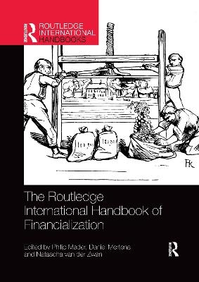 The Routledge International Handbook of Financialization - 
