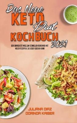 Das Neue Keto-Diät-Kochbuch 2021