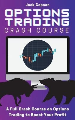 Options Trading Crash Course