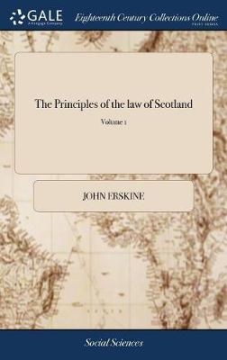 The Principles of the Law of Scotland - John Erskine