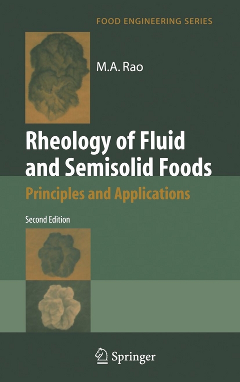 Rheology of Fluid and Semisolid Foods: Principles and Applications -  M. A. Andy Rao