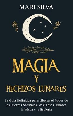 Magia y Hechizos Lunares