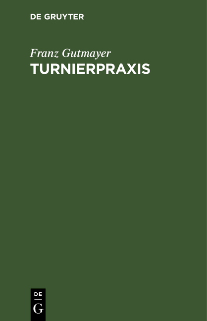 Turnierpraxis - Franz Gutmayer