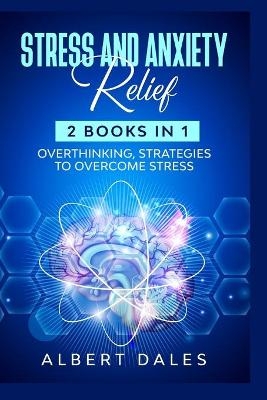 Stress and Anxiety Relief