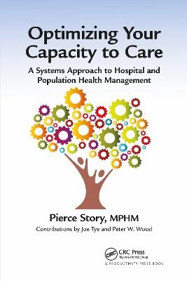 Optimizing Your Capacity to Care - MPHM Story  Pierce