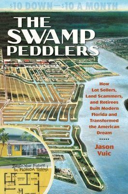 The Swamp Peddlers - Jason Vuic
