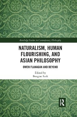 Naturalism, Human Flourishing, and Asian Philosophy