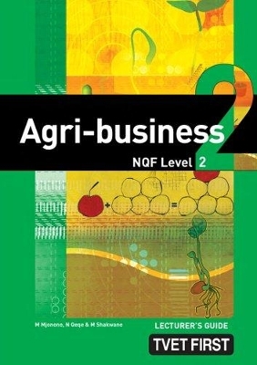 Agri-Business NQF2 Lecturer's Guide