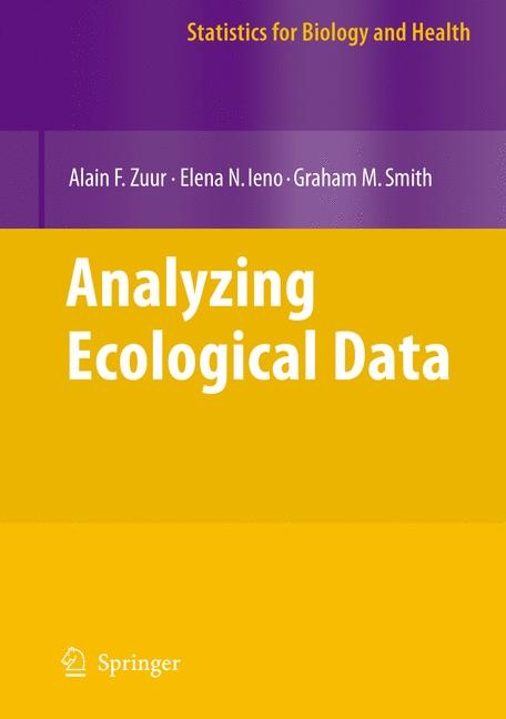 Analyzing Ecological Data -  Alain Zuur,  Elena N. Ieno,  Graham M. Smith