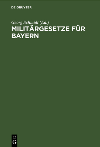 Militärgesetze für Bayern