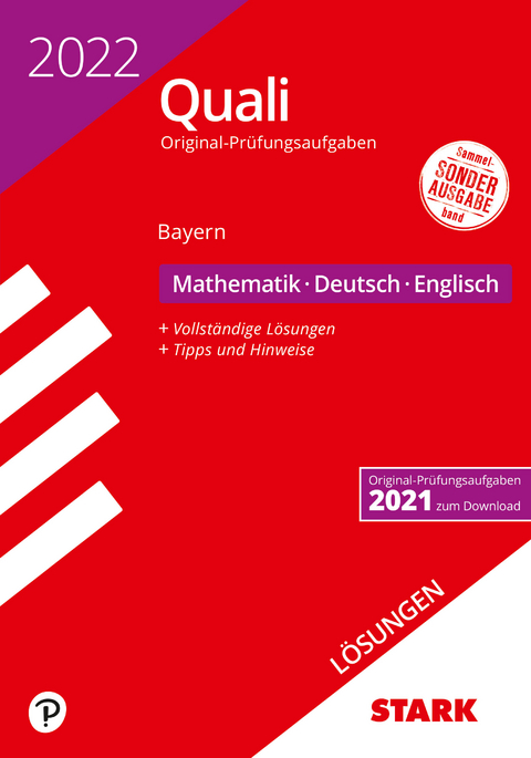 STARK Lösungen zu Original-Prüfungen Quali Mittelschule 2022 - Mathematik, Deutsch, Englisch 9. Klasse - Bayern