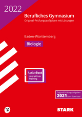 STARK Abiturprüfung Berufliches Gymnasium 2022 - Biologie - BaWü - 
