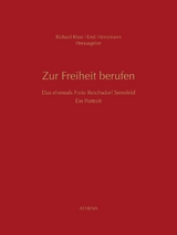 Zur Freiheit berufen - Heinemann, Erich; Riess, Richard